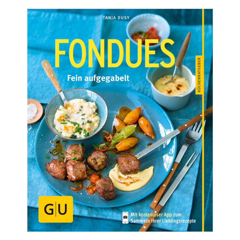 Gräfe und Unzer Fondues Küchenratgeber 490932