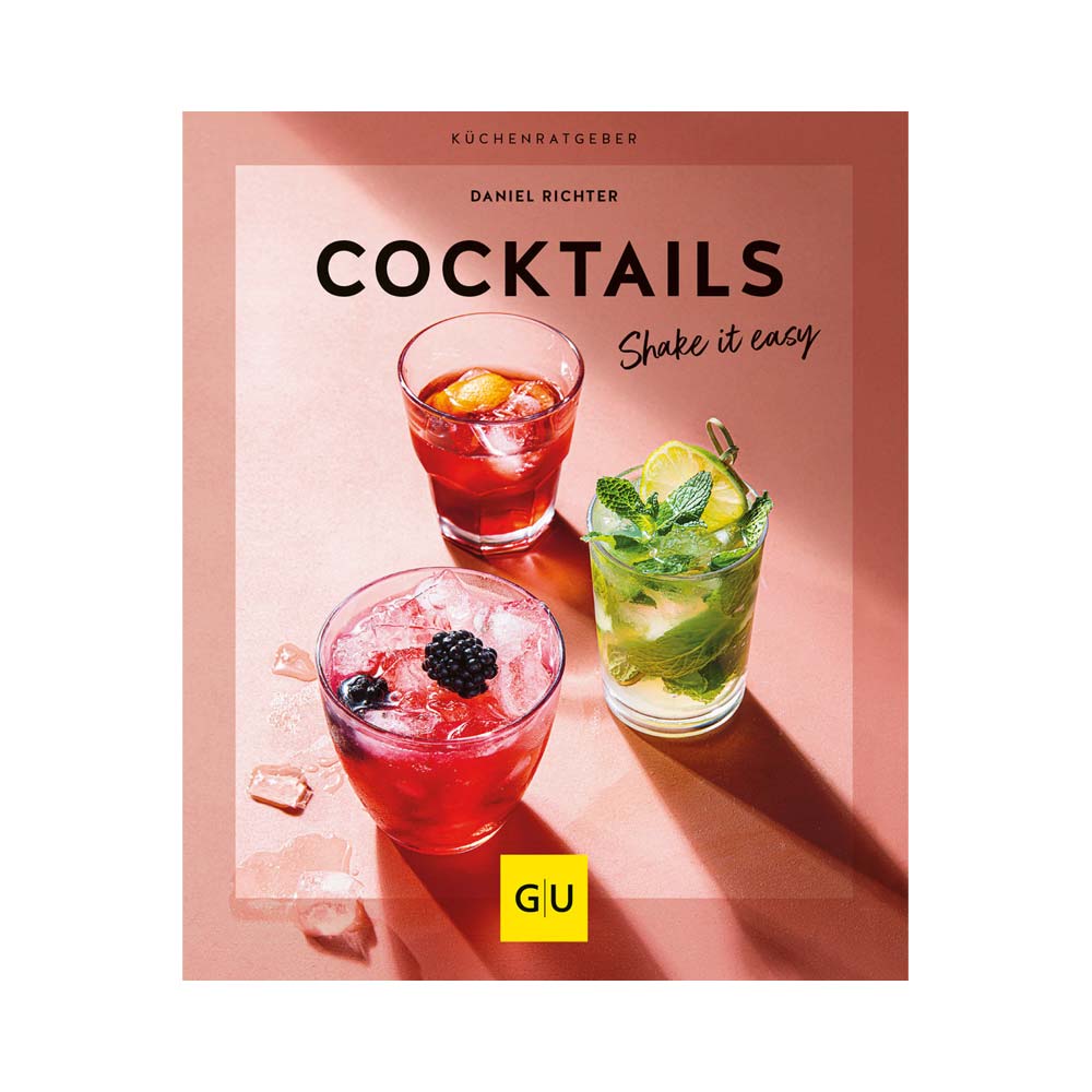 Gräfe und Unzer Cocktails - Shake it easy 623301