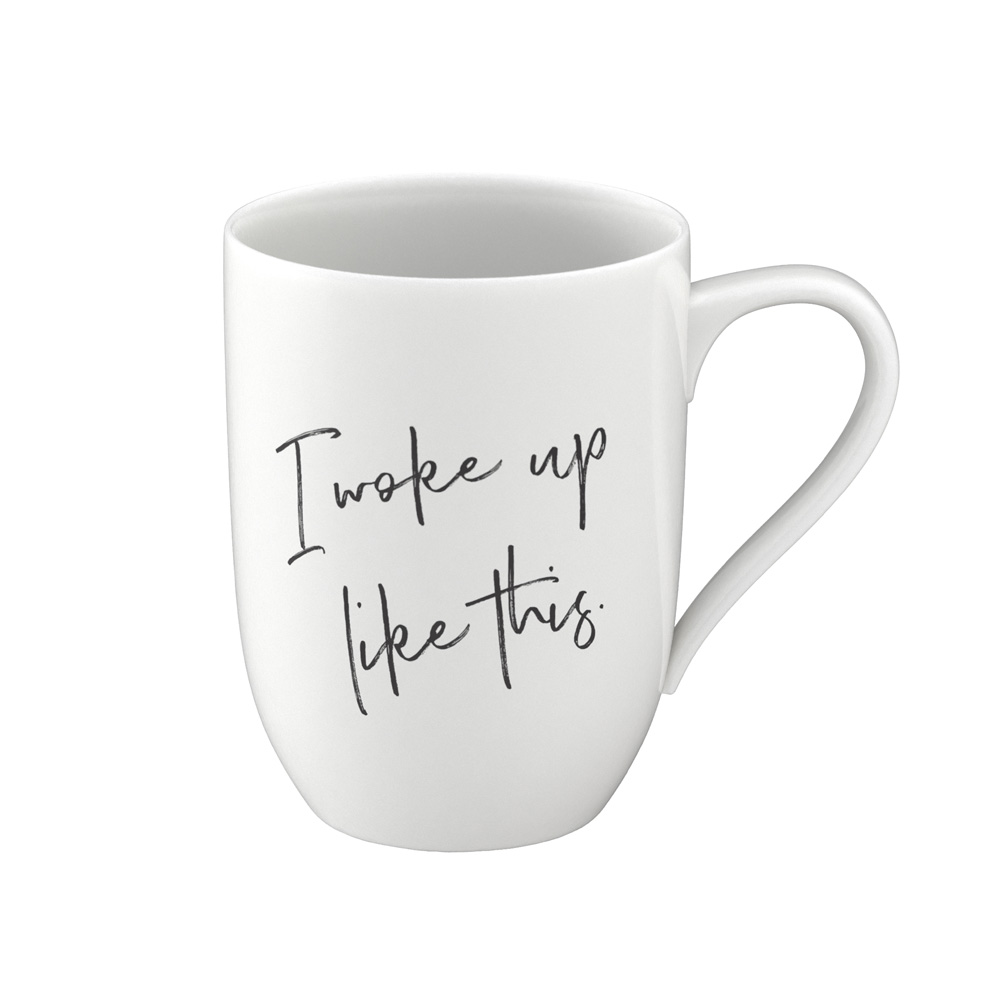 Villeroy & Boch Henkelbecher "Statement I woke up like this" 601388